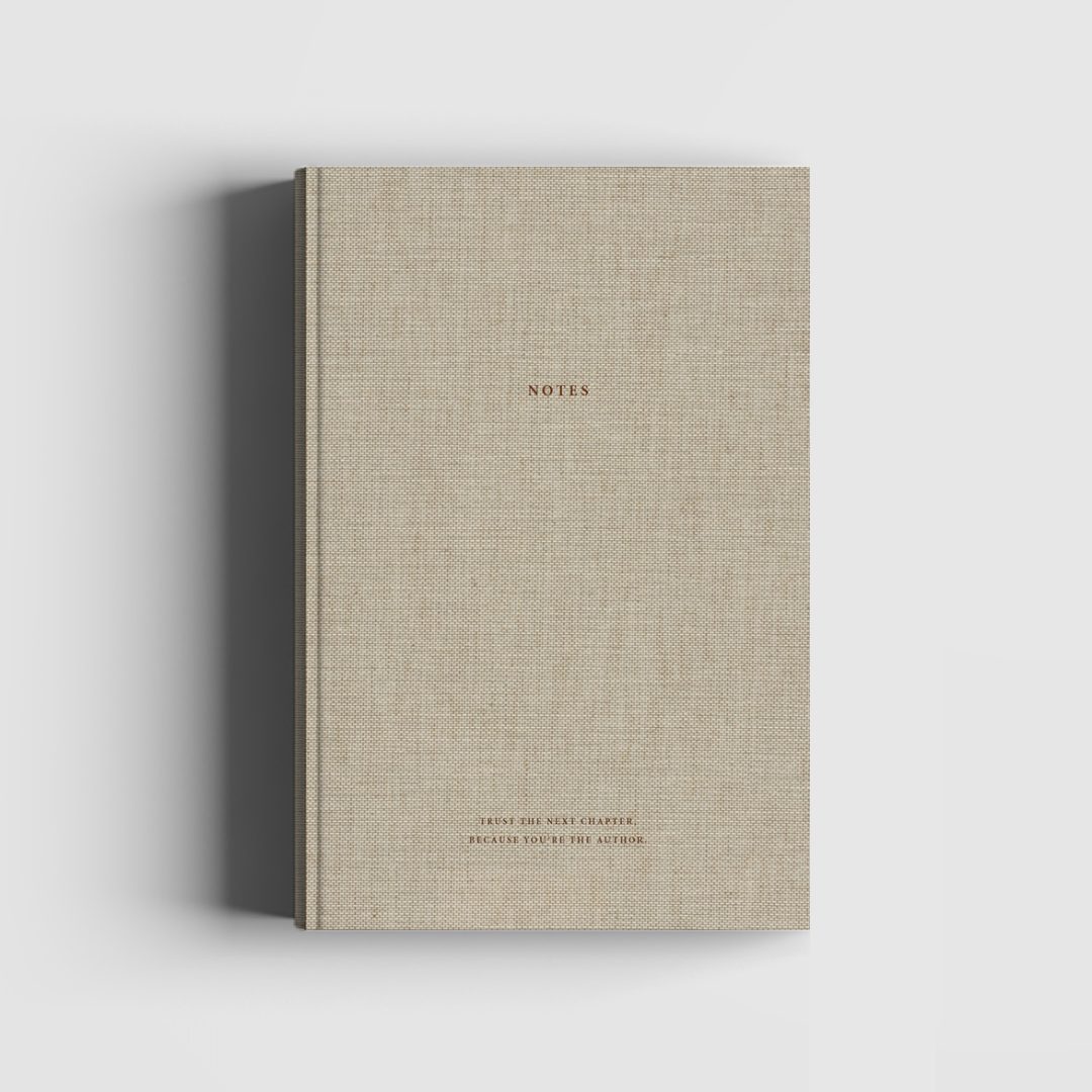 Natural Linen & Golden Notebook - Trust the next chapter, because you're the author